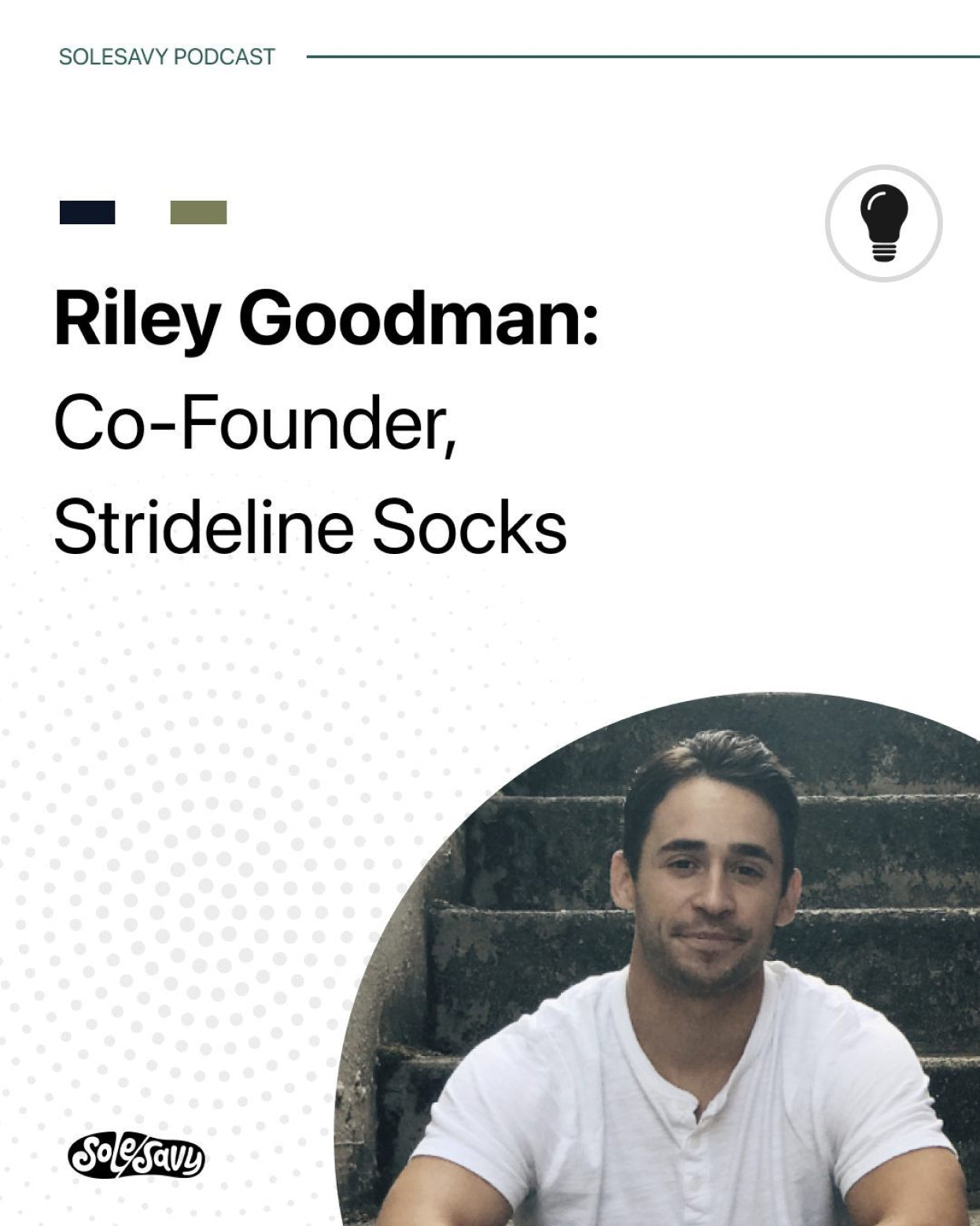 Strideline + The SoleSavy Podcast